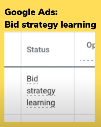 Status Google Ads Bid Strategy Learning